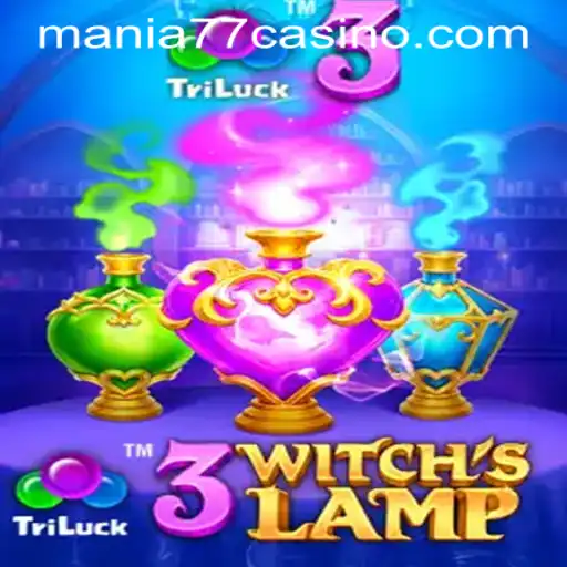 Exploring the Magical World of 3WitchsLamp: A New Adventure at Mania777 Casino PH