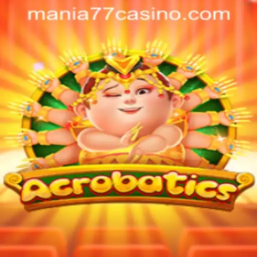 Acrobatics: A Thrilling New Game at Mania777 Casino PH