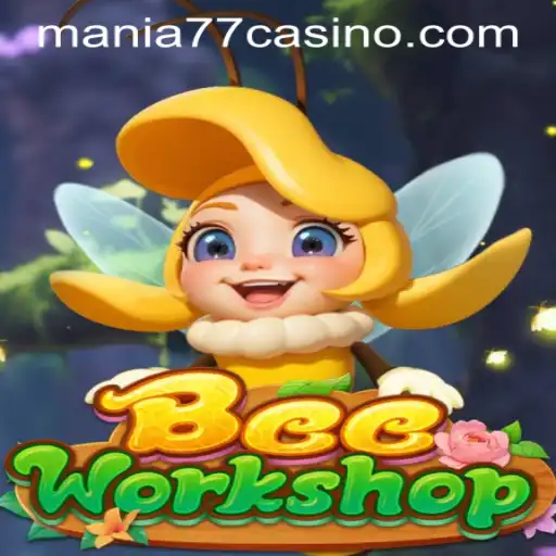 Exploring the Buzzing World of BeeWorkshop at Mania777 Casino PH