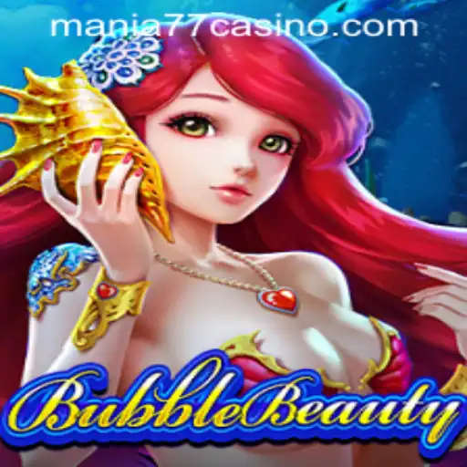 Exploring BubbleBeauty: A New Sensation at Mania777 Casino PH