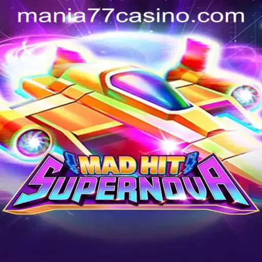 Discover the Thrilling World of MadHitSupernova at Mania777 Casino PH