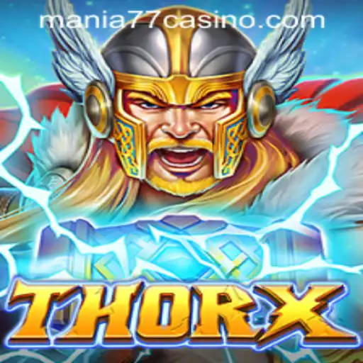 Discover the Thrilling World of ThorX at Mania777 Casino PH