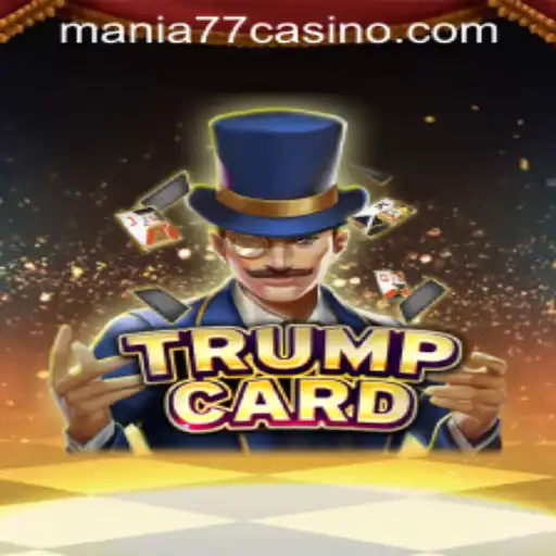 Discover TrumpCard: An Exciting New Casino Game at Mania777 Casino PH