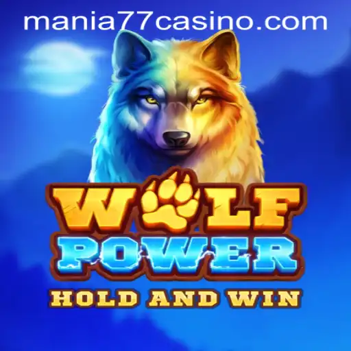 Experience the Wild World of WolfPower at Mania777 Casino PH
